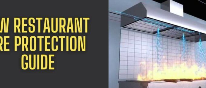 New Restaurant Fire Protection Guide