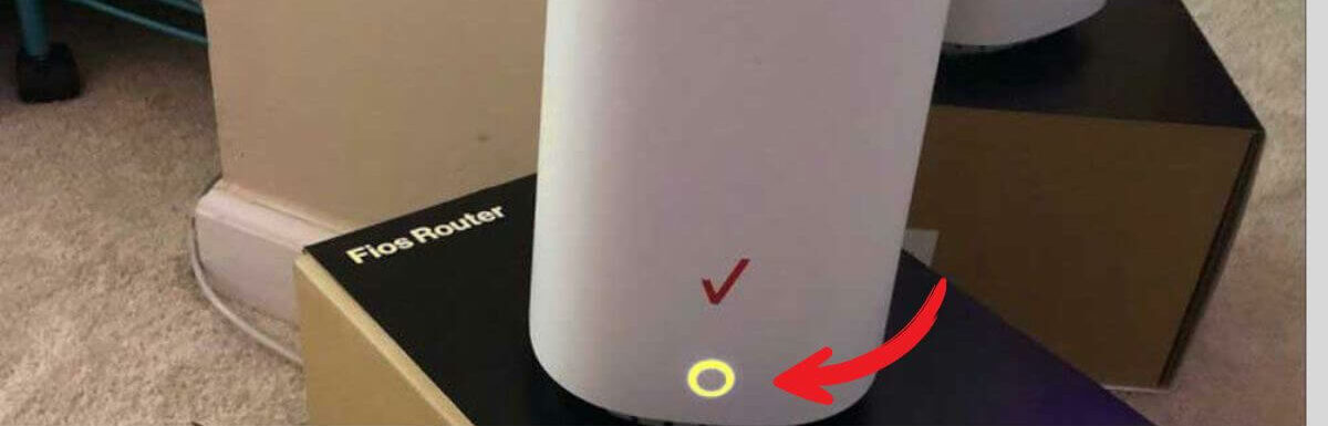 Fix The Yellow Light Of The Fios Router