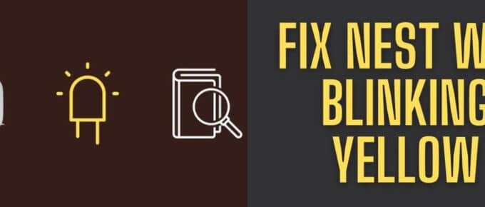 fix Nest wifi blinking yellow