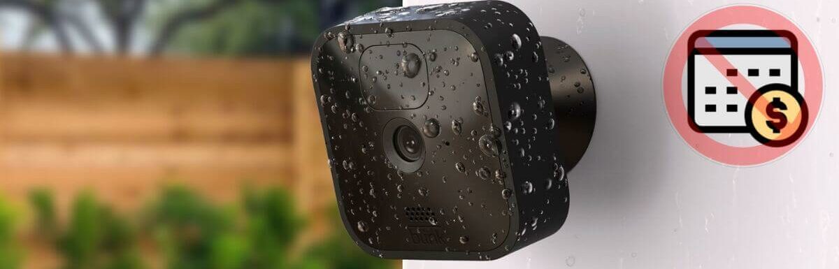 Can You Use Blink Outdoor Camera Without A Subscription?