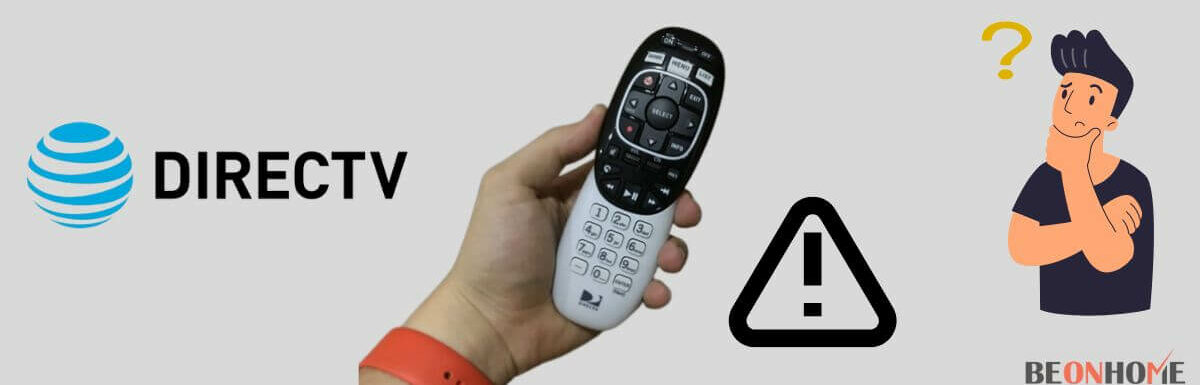 Directv Remote Not Working: How to Fix?