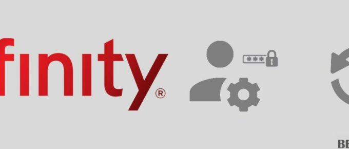 Forgot Xfinity Router Admin Password How To Resolve The Issue