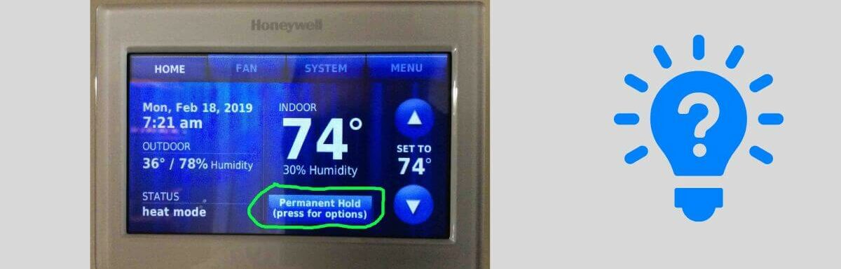 How And When To Use Honeywell Thermostat Permanent Hold