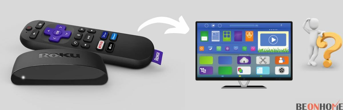 How To Connect Roku On Non-Smart Tv?