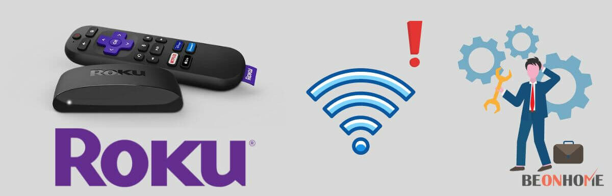 How To Fix Roku Won't Connect To Wifi