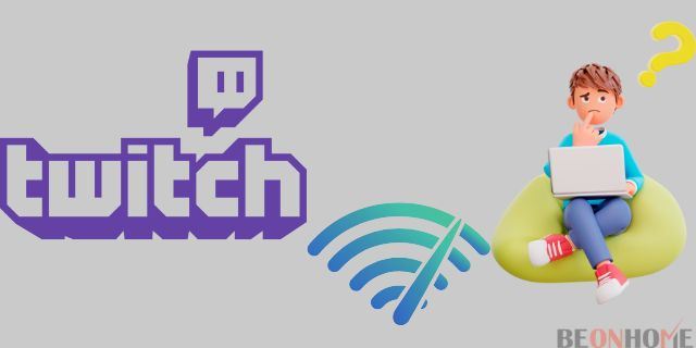 Internet Speed important for Streaming Twitch